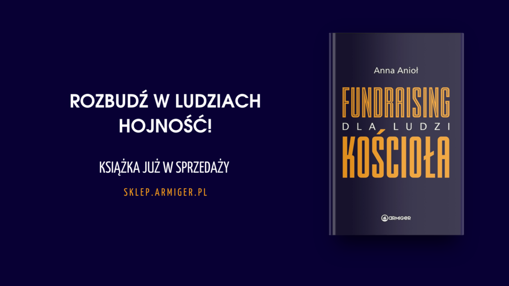 Rozbudź w ludziach hojność Książka Anny Anioł w sprzedaży