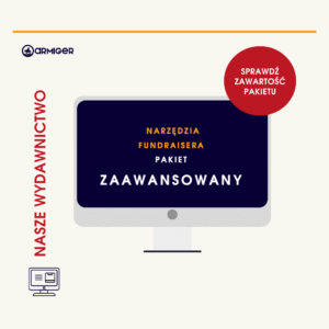 Narzędzia Fundraisera. Pakiet zaawansowany