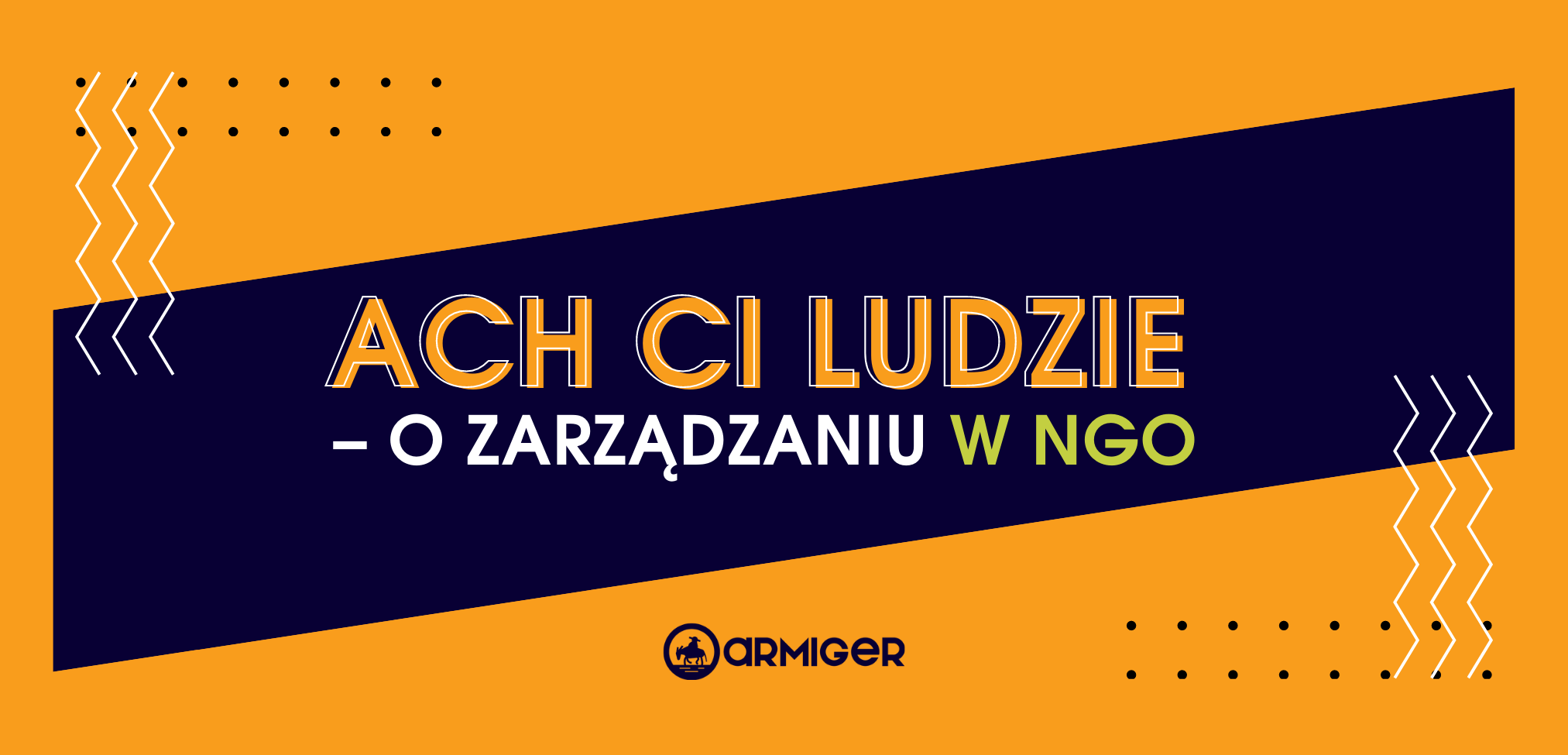 Ach ci ludzie - o zarządzaniu w NGO
