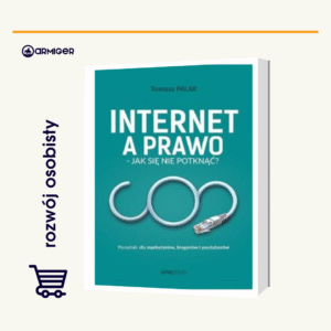Internet a prawo - jak się nie potknąć?