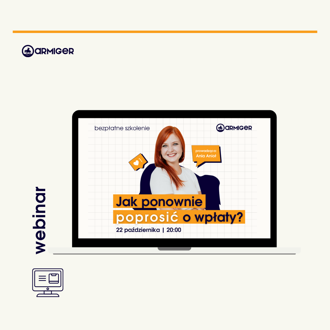 WEBINAR Jak ponownie poprosić o wpłaty?