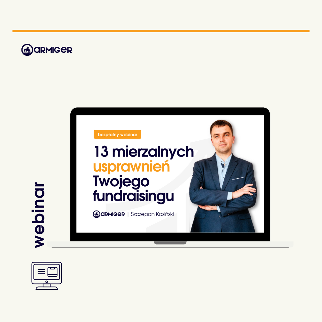 WEBINAR 13 mierzalnych usprawnień Twojego fundraisingu